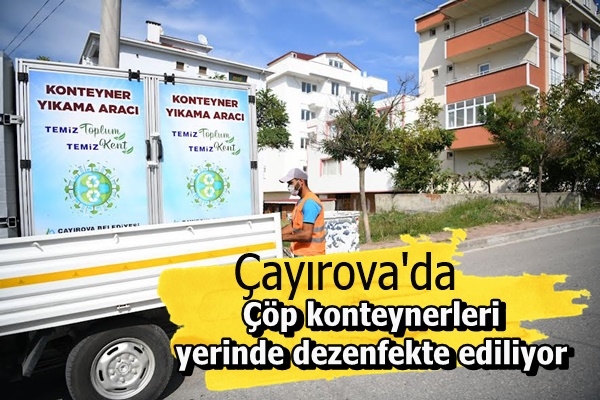 Çöp konteynerleri yerinde dezenfekte ediliyor