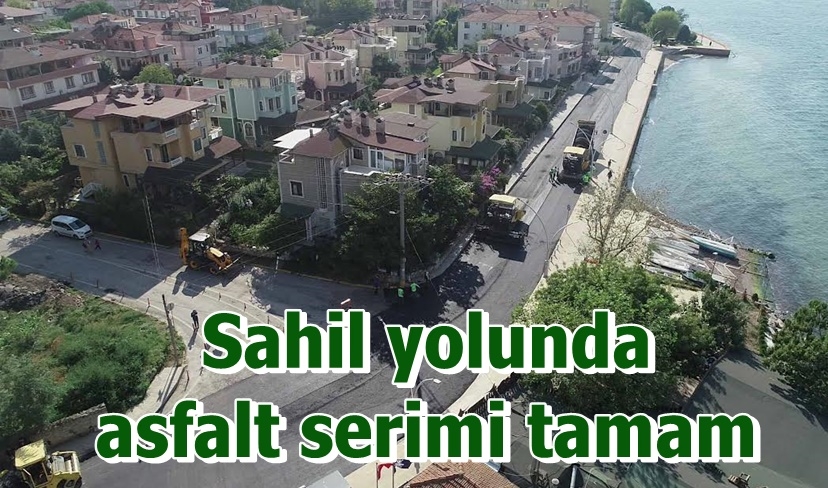 Sahil yolunda asfalt serimi tamam