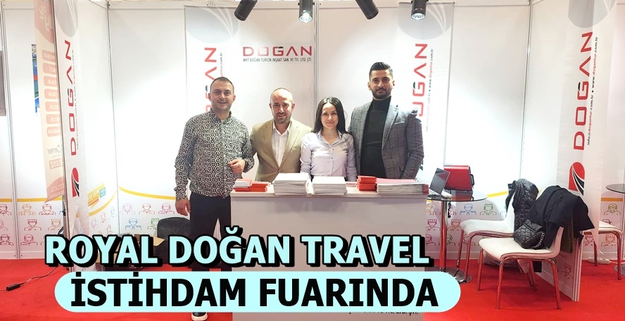 Royal Doğan Tur İstihdam Fuarında