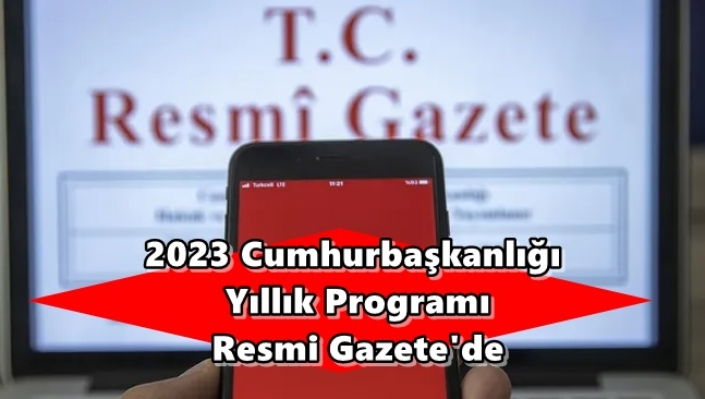 2023 Cumhurbaşkanlığı Yıllık Programı Resmi Gazete