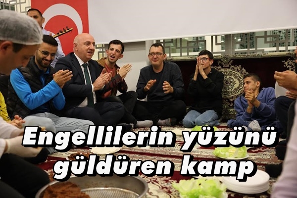 Engellilerin yüzünü güldüren kamp