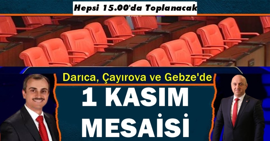 Bölgemiz Belediye Meclislerinde 1 Kasım Mesaisi