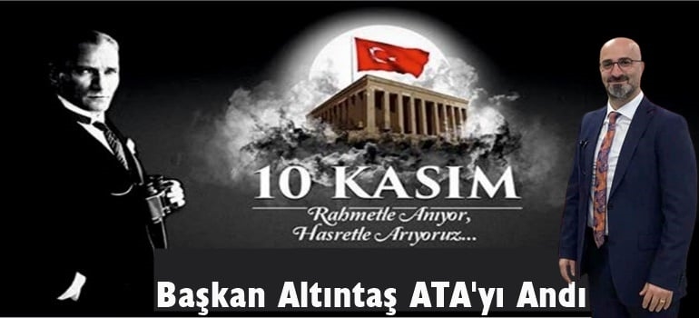 Başkan Altıntaş ATA