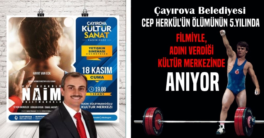 Çayırova Belediyesi Cep Herkülü Anıyor