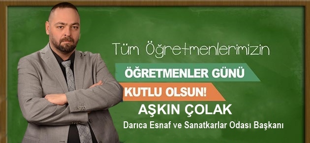 Başkan Çolak Öğretmenler Gününü Kutladı