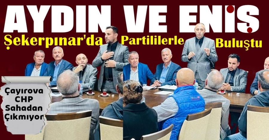 Aydın ve Eniş Şekerpınar