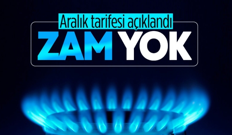 Doğalgazda aralık tarifesinde değişiklik yok