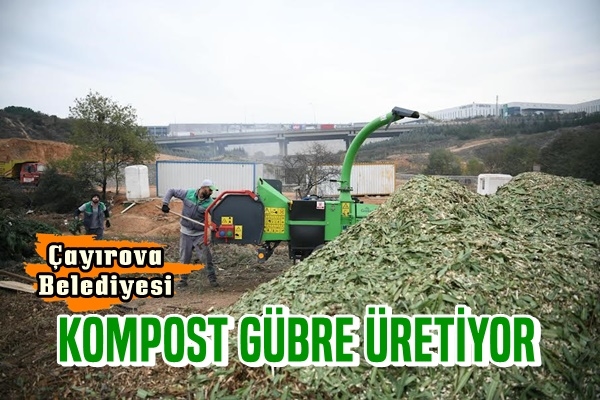 Çayırova Belediyesi kompost gübre üretiyor