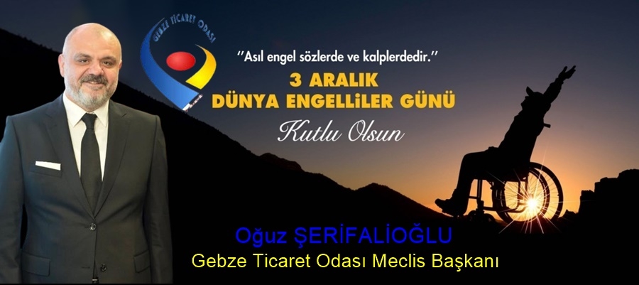 Başkan Şerifalioğlu Engelliler Gününü Kutladı