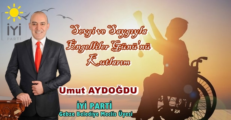 Umut Aydoğdu Özel İnsanları Unutmadı