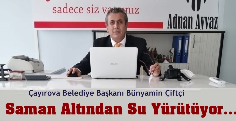 Bünyamin Çiftçi, Saman Altından Su Yürütmüş