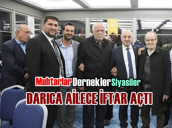 Darıca Ailece İftar Yaptı