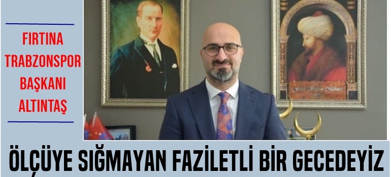 Başkan Altıntaş Kadir Gecesi