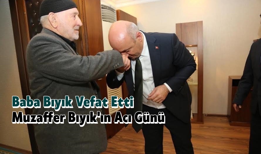 Muzaffer Bıyıkın Acı Günü