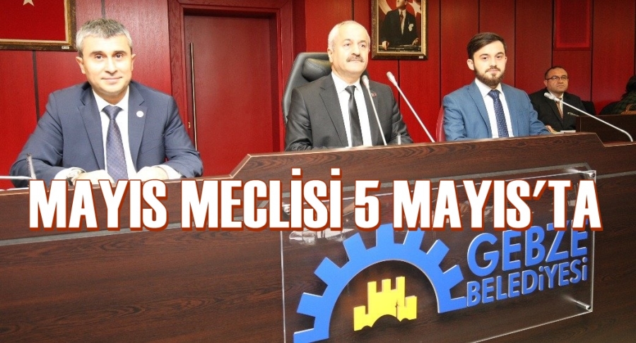 MAYIS MECLİSİ 5 MAYIS