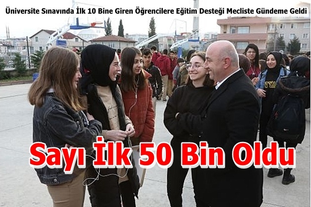 Üniversite Sınavında İlk 50 Bine Girene Eğitim Desteği