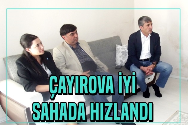 Çayırova İYİ Sahada Hızlandı