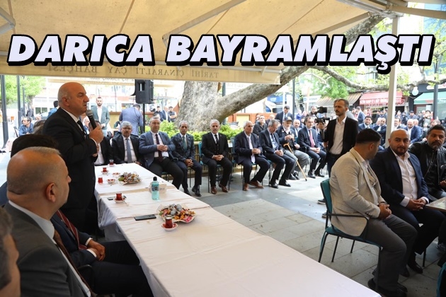 Darıca Bayramlaştı