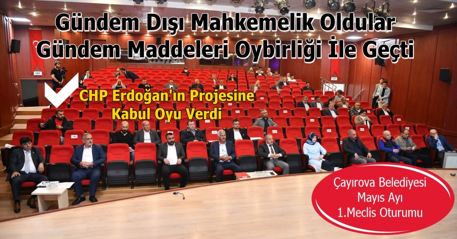 Gündem Dışı Mahkemelik, Gündem Maddeleri Oybirliği