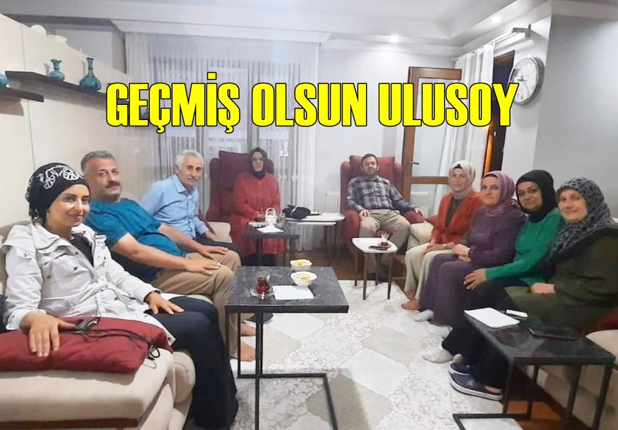 Geçmiş Olsun Ulusoy
