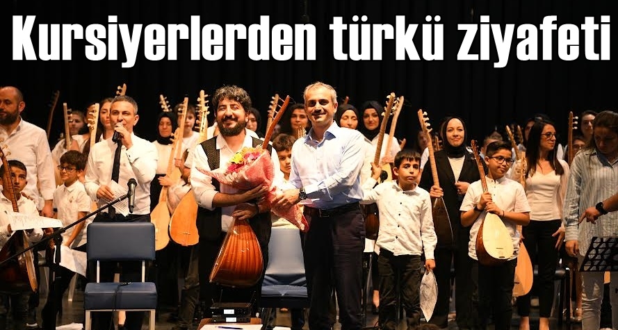 Kursiyerlerden türkü ziyafeti