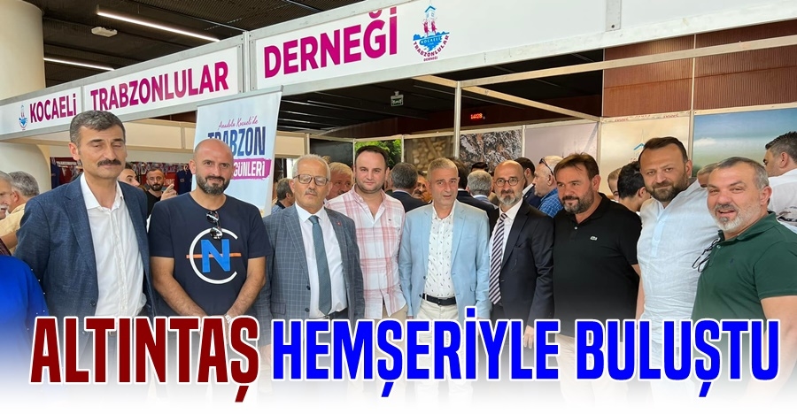 Altıntaş Hemşerileriyle buluştu