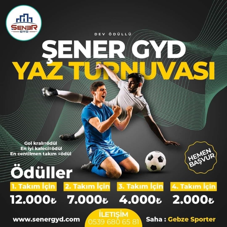 ŞENER GYD YAZ TURNUVASI