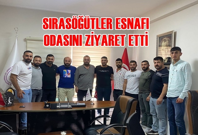 Sırasöğütler Esnafı Odasını Ziyaret Etti