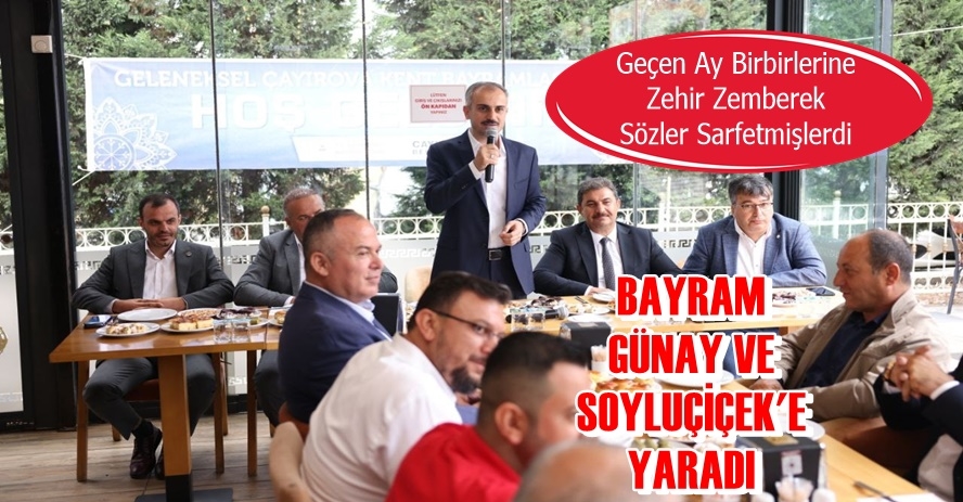 Soyluçiçek ve Günay Yan Yana Geldi