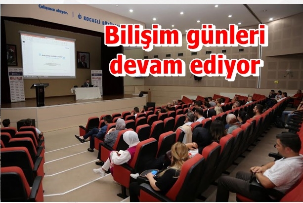 Bilişim günleri devam ediyor