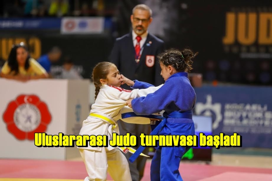 Uluslararası Judo turnuvası başladı