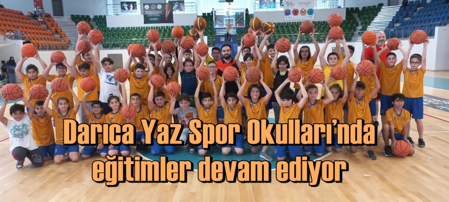 Darıca Yaz Spor Okulları’nda eğitimler devam ediyor
