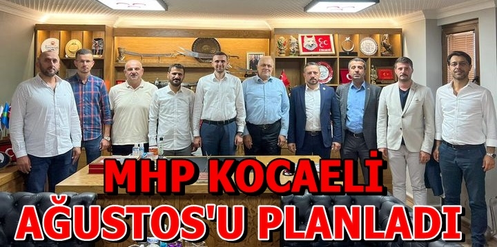 MHP Kocaeli Ağustos