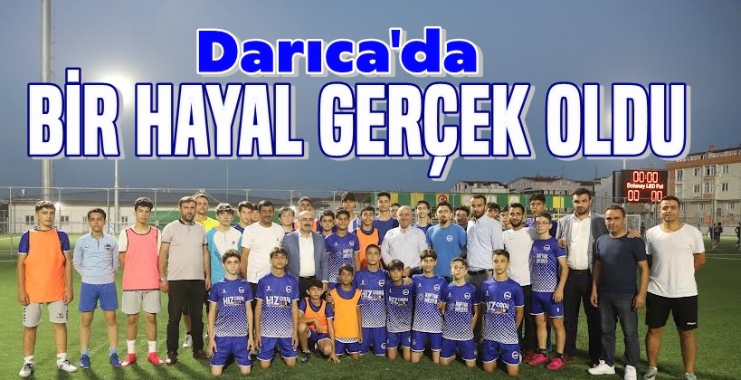 Yılların hayali gerçek oldu
