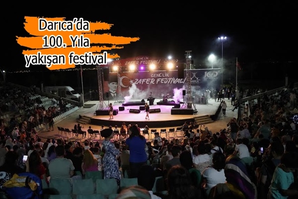 Darıca’da 100. Yıla yakışan festival