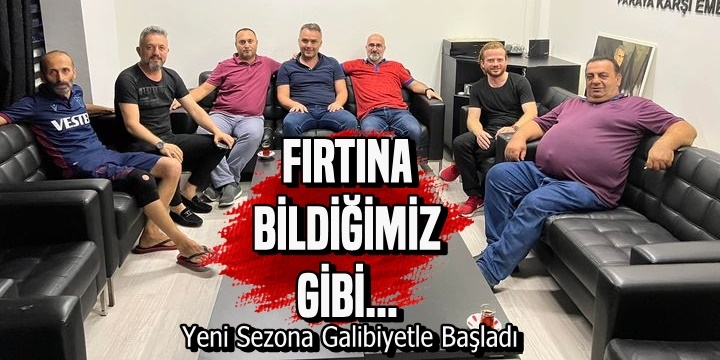 Fırtına Bildiğimiz Gibi...