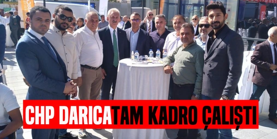 CHP Darıca Tam Kadro Çalıştı