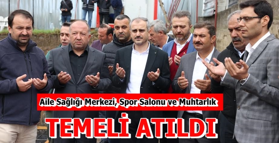 ASM ve hizmet binasının temeli atıldı