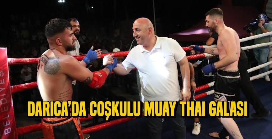 Darıca’da coşkulu Muay Thai Galası