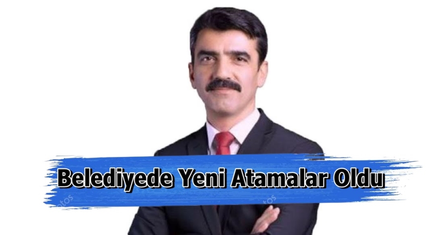 Belediyede Yeni Atamalar Oldu