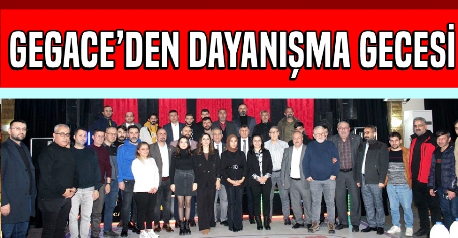 GEGACE’den dayanışma gecesi!
