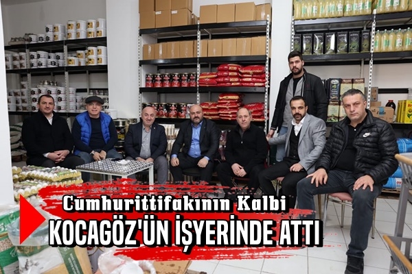 Cumhurittifakının Kalbi Kocagöz
