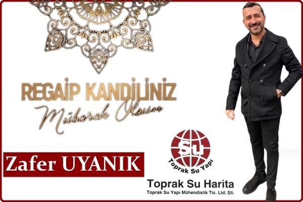 Zafer Uyanık Regaip Kandilini Kutladı