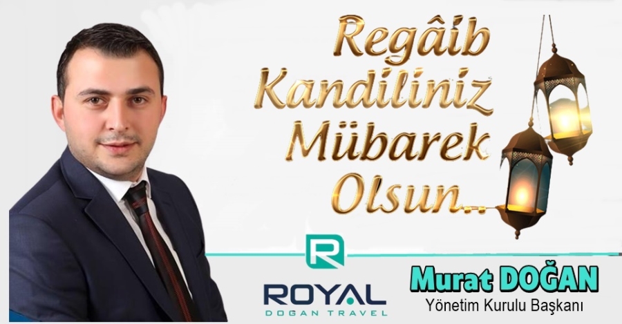Başkan Doğan Regaip Kandilini Kutladı