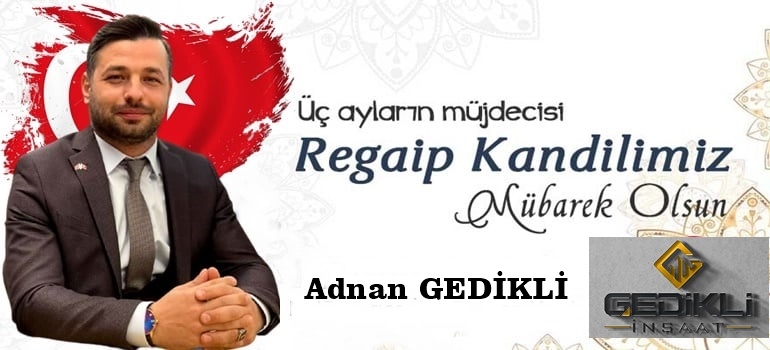 Gedikli Regaip Kandilini Tebrik Etti