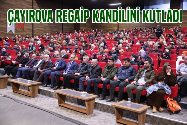 Çayırova Regaip Kandilini Kutladı