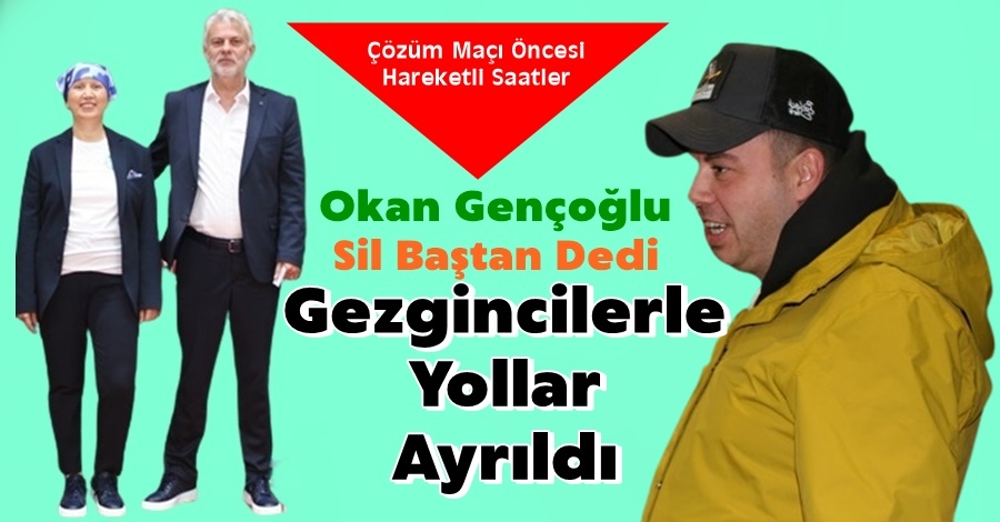 Gezgincilerle Yollar Ayrıldı