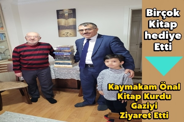 Kaymakam Önal Kitap Kurdu Gaziyi Ziyaret Etti