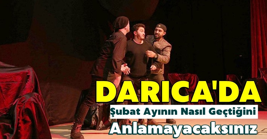 Darıca’da Şubat ayı dopdolu