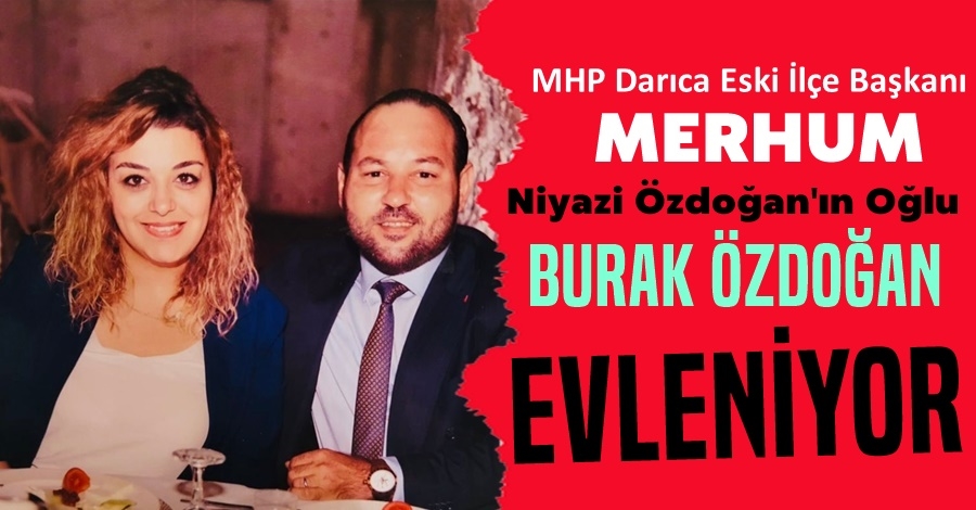 Burak Özdoğan Evleniyor